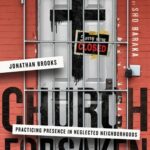 Church Forsaken Jonathan Brooks