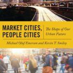 Market Cities, People Cities